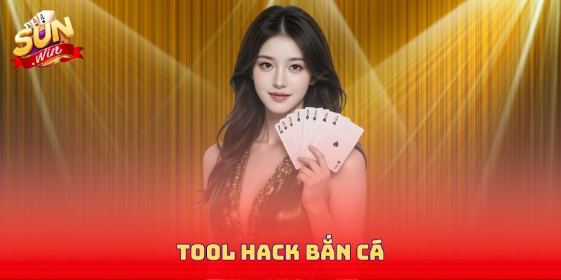 Tool Hack Bắn Cá - Chinh Phục Đại Dương Dễ Dàng